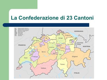 La Confederazione di 23 Cantoni