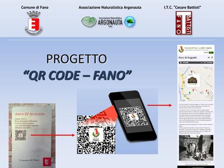 PROGETTO “QR CODE – FANO”