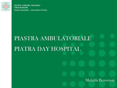 PIASTRA AMBULATORIALE PIATRA DAY HOSPITAL