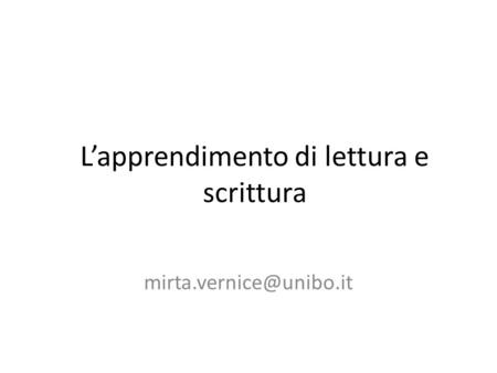 L’apprendimento di lettura e scrittura