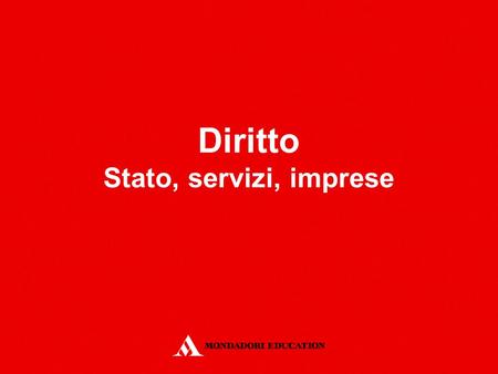 Diritto Stato, servizi, imprese.