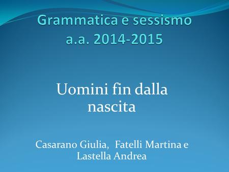 Grammatica e sessismo a.a
