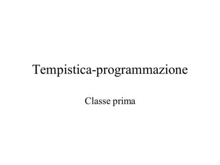 Tempistica-programmazione