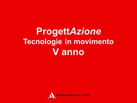 Tecnologie in movimento