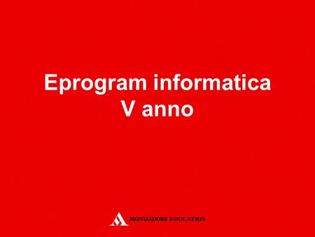 Eprogram informatica V anno.