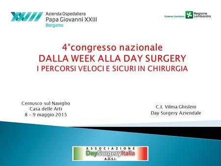 C.I. Vilma Ghisleni Day Surgery Aziendale Cernusco sul Naviglio