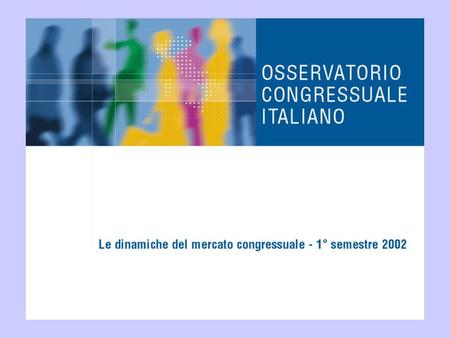 Attività congressuale –congressi, partecipanti, presenze, fatturato –pernottamenti Distribuzione mensile dei congressi Analisi dei prezzi Evoluzione del.