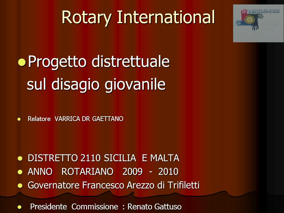 Rotary International Progetto distrettuale sul disagio giovanile