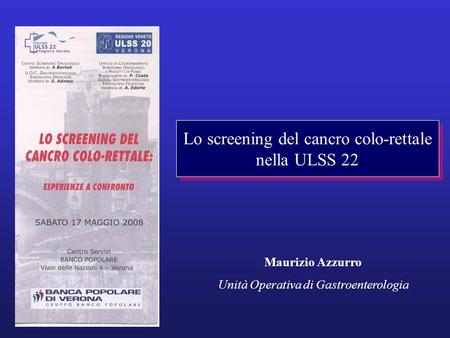 Lo screening del cancro colo-rettale nella ULSS 22