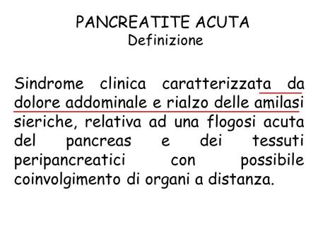 PANCREATITE ACUTA Definizione