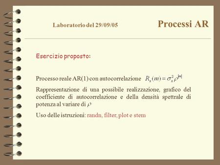 Laboratorio del 29/09/05 Processi AR