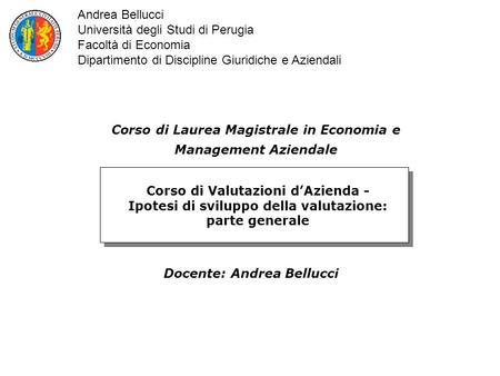 Università degli Studi di Perugia Facoltà di Economia
