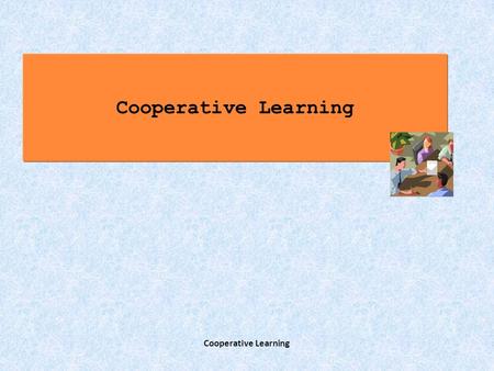 Universita di Cooperative Learning Cooperative Learning.