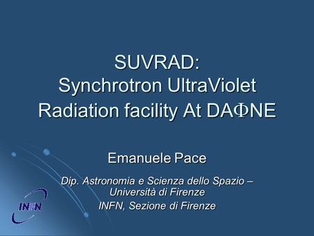 SUVRAD: Synchrotron UltraViolet Radiation facility At DAFNE
