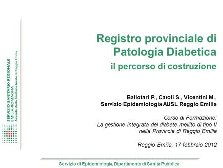 Registro provinciale di Patologia Diabetica il percorso di costruzione