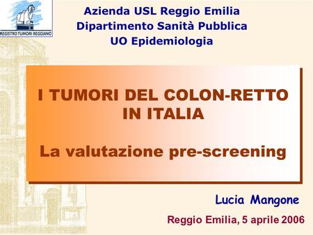 Azienda USL Reggio Emilia Dipartimento Sanità Pubblica