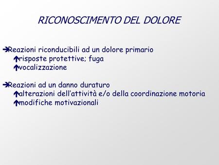 RICONOSCIMENTO DEL DOLORE