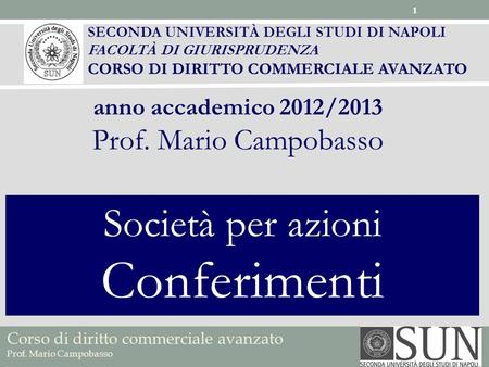 Conferimenti Società per azioni Prof. Mario Campobasso