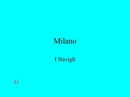 Milano I Navigli.
