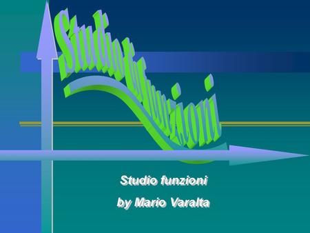 Studio funzioni by Mario Varalta Studio funzioni by Mario Varalta.