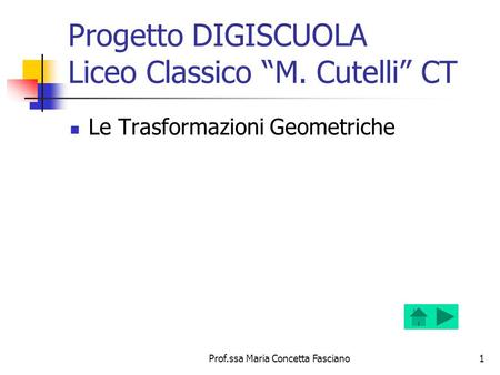 Progetto DIGISCUOLA Liceo Classico “M. Cutelli” CT