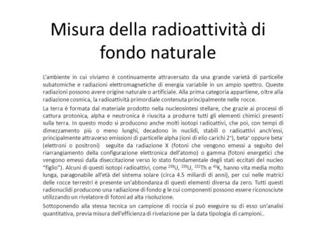 Misura della radioattività di fondo naturale