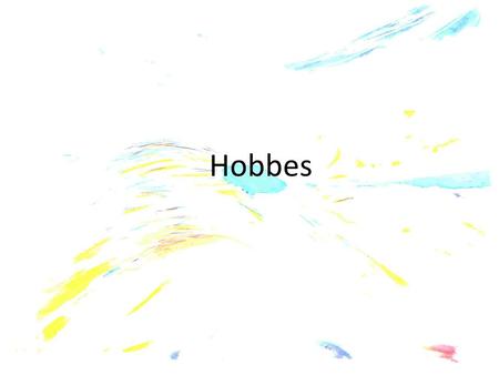 Hobbes.