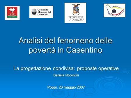 Analisi del fenomeno delle povertà in Casentino