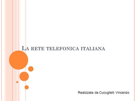 La rete telefonica italiana