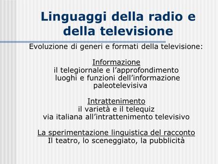 Linguaggi della radio e della televisione