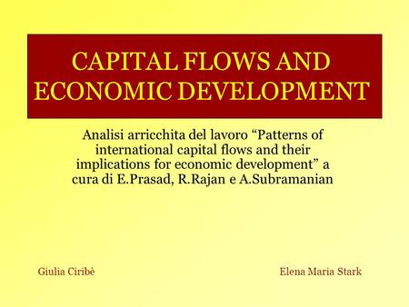 CAPITAL FLOWS AND ECONOMIC DEVELOPMENT