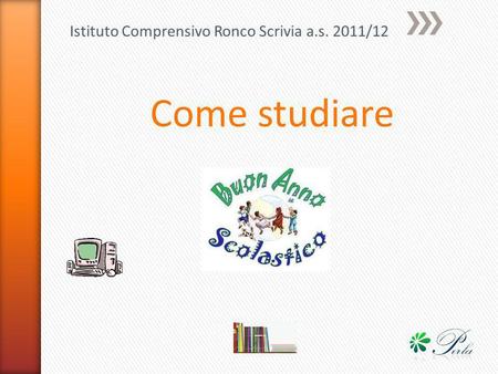 Istituto Comprensivo Ronco Scrivia a.s. 2011/12