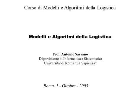 Corso di Modelli e Algoritmi della Logistica