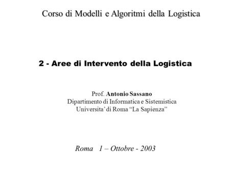 Corso di Modelli e Algoritmi della Logistica