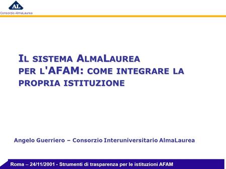 Angelo Guerriero – Consorzio Interuniversitario AlmaLaurea