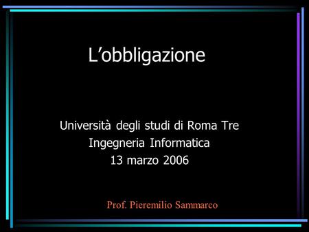 L’obbligazione Università degli studi di Roma Tre