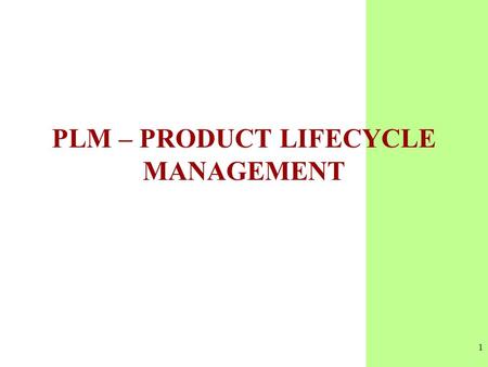 PLM – PRODUCT LIFECYCLE MANAGEMENT
