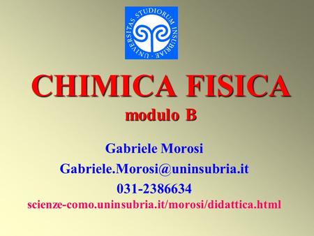 CHIMICA FISICA modulo B