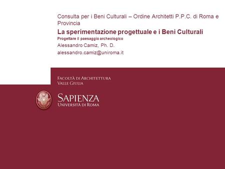 La sperimentazione progettuale e i Beni Culturali