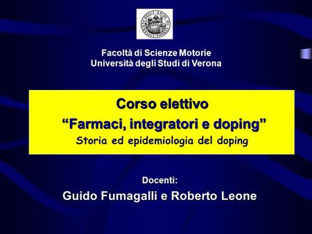 Corso elettivo “Farmaci, integratori e doping”