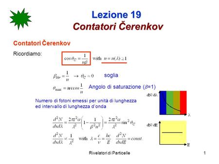 Lezione 19 Contatori Čerenkov