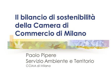 Il bilancio di sostenibilità della Camera di Commercio di Milano