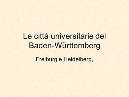 Le città universitarie del Baden-Württemberg