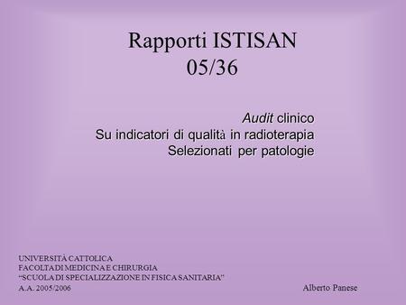 Rapporti ISTISAN 05/36 Audit clinico