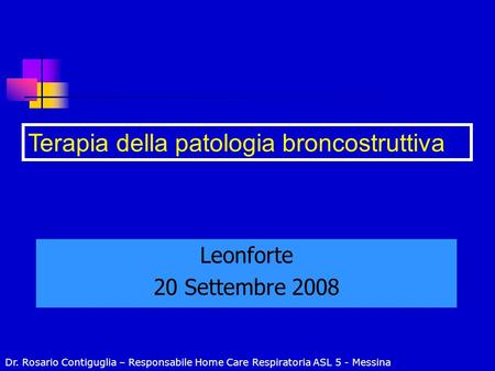 Terapia della patologia broncostruttiva