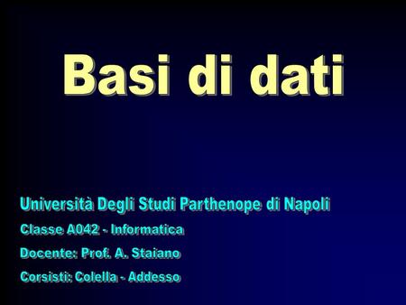 Basi di dati Università Degli Studi Parthenope di Napoli