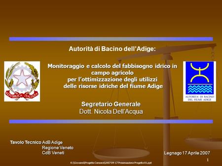 Autorità di Bacino dell’Adige: Segretario Generale