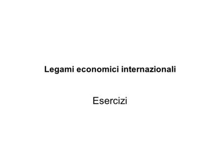 Legami economici internazionali