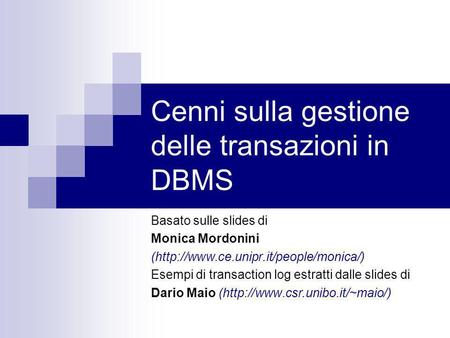 Cenni sulla gestione delle transazioni in DBMS