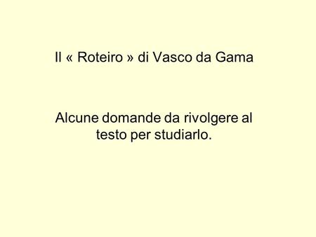 Il « Roteiro » di Vasco da Gama